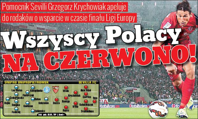 Finał Ligi Europy. Grzegorz Krychowiak apeluje: Wszyscy na czerwono!