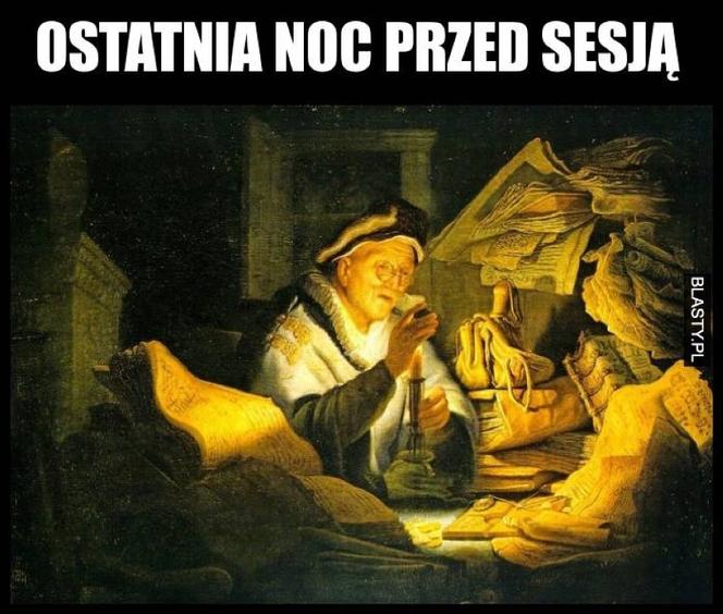 Tak studenci walczą o zaliczenie! Zobacz najlepsze MEMY o sesji!