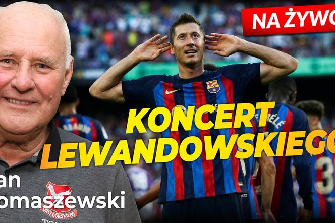 Jan Tomaszewski cały w skowronkach po popisie Lewandowskiego? Specjalny komentarz na żywo