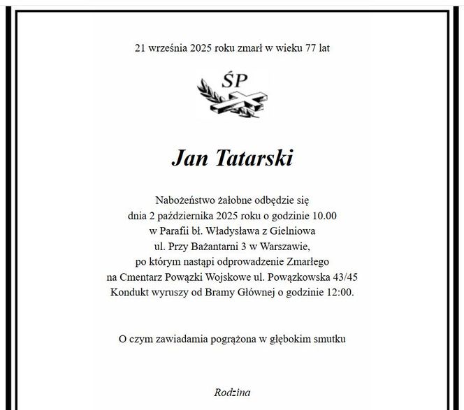 Jan Tatarski nie żyje