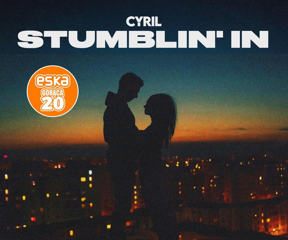 Cyril oczarował nową wersją wielkiego hitu. Stumblin' In #1. w Gorącej 20 Radia ESKA!