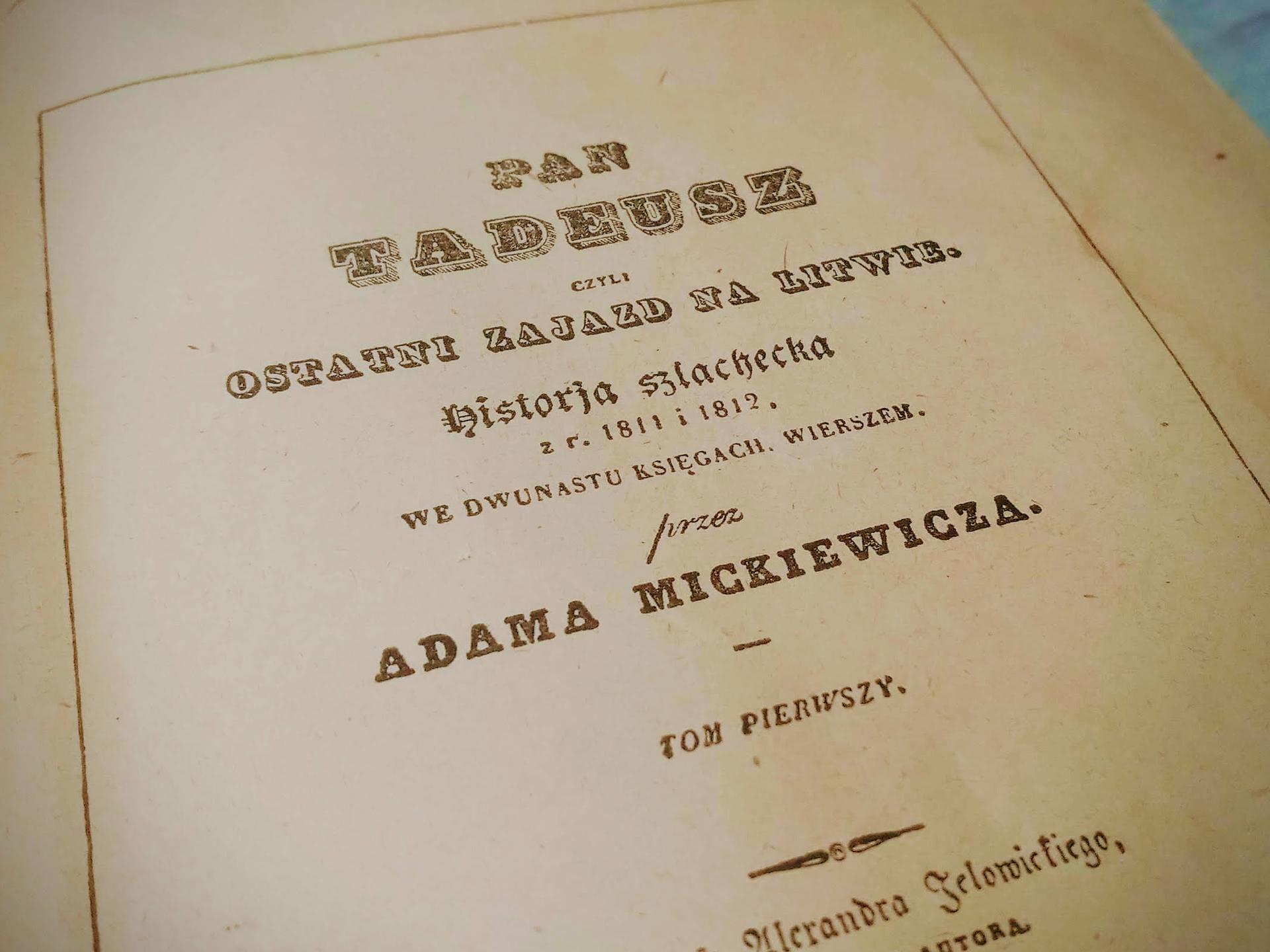 Dlaczego Pan Tadeusz Jest Epopeją Narodową Argumenty "Pan Tadeusz" Adama Mickiewicza. Lektura na egzaminie ósmoklasisty 2021