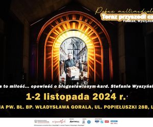 Lublin - multimedialny pokaz o błogosławionym kard. Stefanie Wyszyńskim [AUDIO]