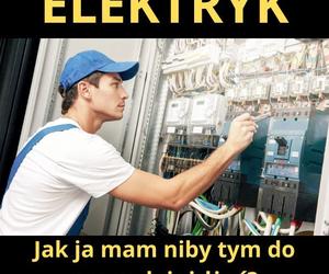 Międzynarodowy Dzień Elektryka. Najlepsze memy o elektrykach i ich pracy, które rozbawią do łez
