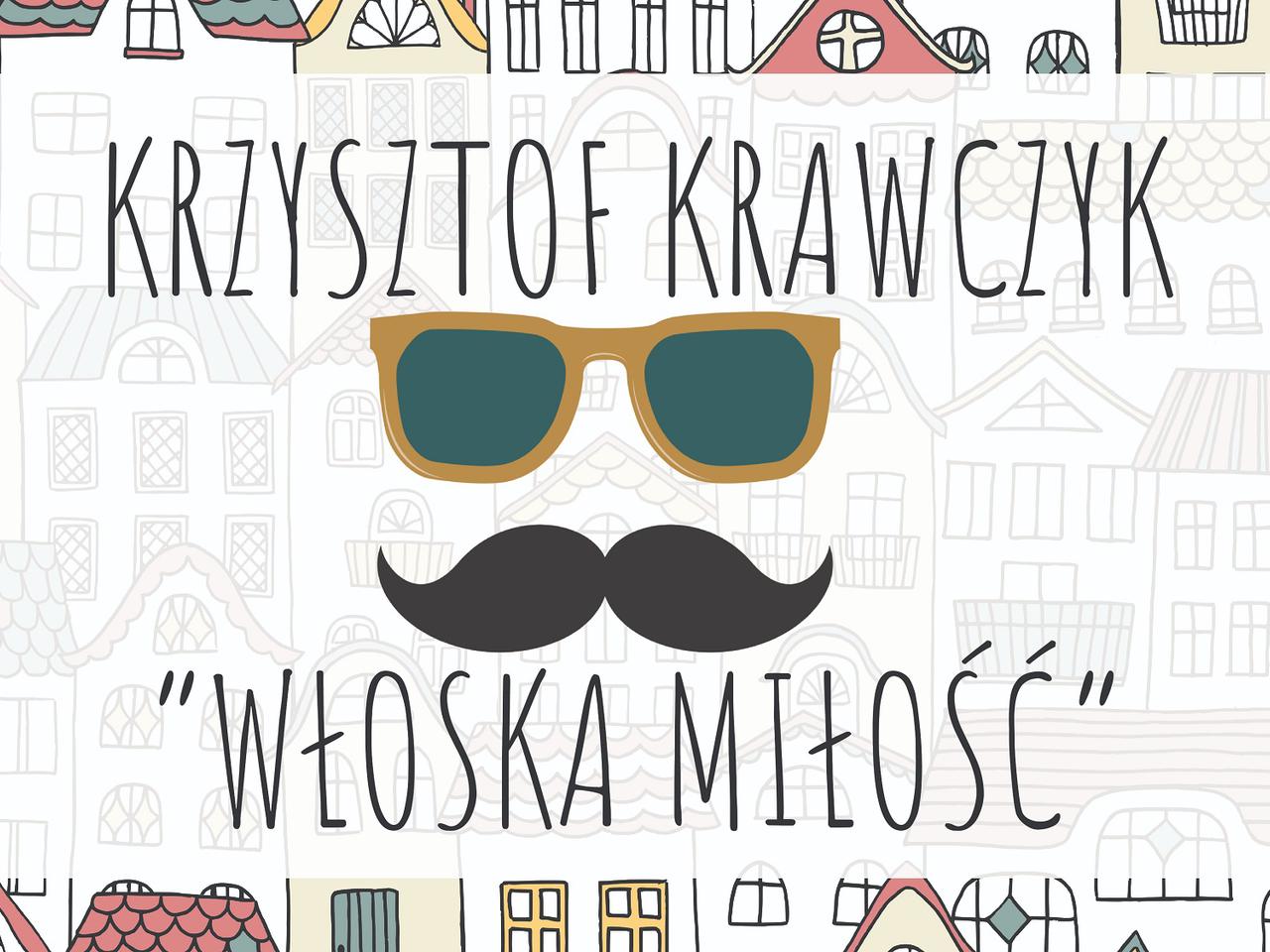 Krzysztof Krawczyk - pierwsza pośmiertna piosenka Włoska Miłość wydana! O czym opowiada?