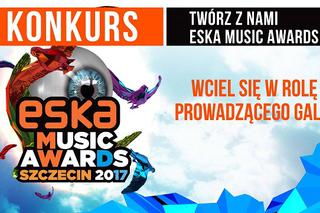 ESKA Music Awards 2017 - wciel się w rolę prowadzącego galę! KONKURS