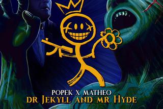 Popek x Matheo - płyta Dr Jekyll and Mr Hyde ONLINE. Najlepszą piosenka to... [GŁOSOWANIE]
