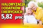 Waloryzacja dodatków emeryckich