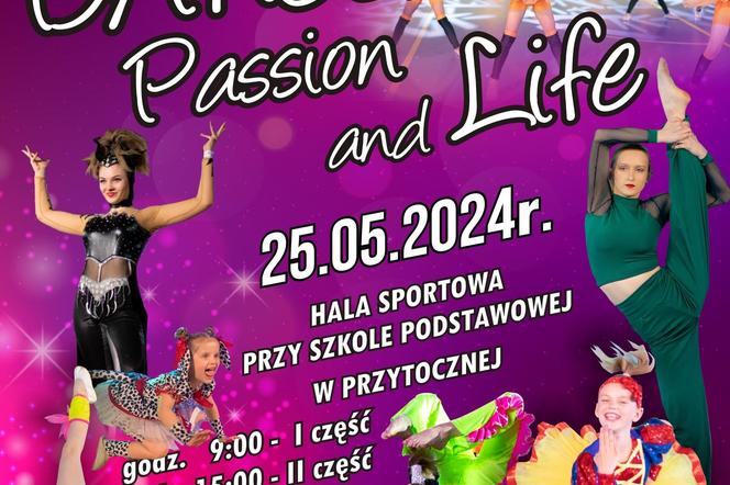 „Dance – Passion and Life”