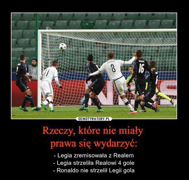 Mecz Legia Real z 2.11.2016 - memy po meczu