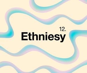 12. edycja festiwalu Ethniesy