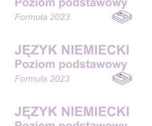 Matura 2025 niemiecki: ODPOWIEDZI do wszystkich zadań, gotowe rozwiązania matury z niemieckiego - Formuła 2023 [7.05.2025]