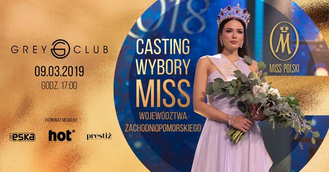 Casting do wyborów Miss Polski Województwa Zachodniopomorskiego 2019