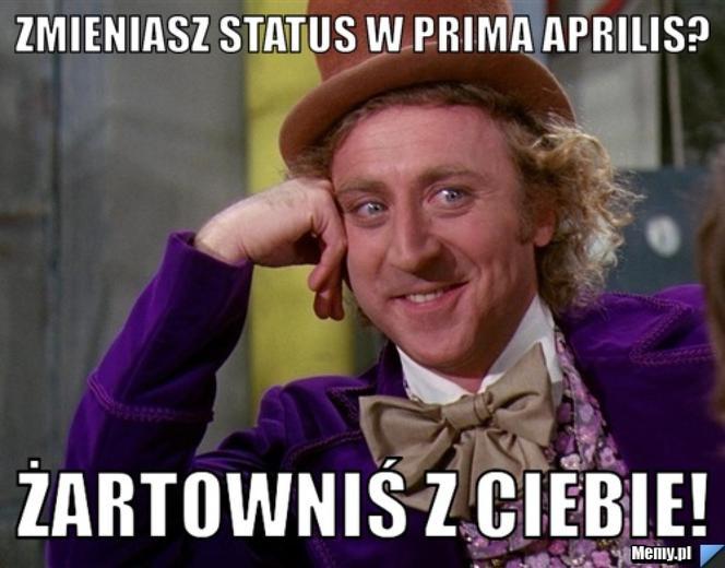 Prima Aprilis 2021. Zobacz najlepsze memy! [GALERIA]