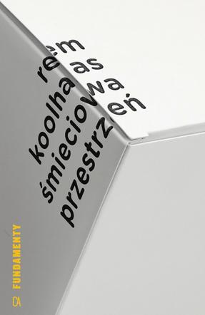 Śmieciowa przestrzeń. Teksty