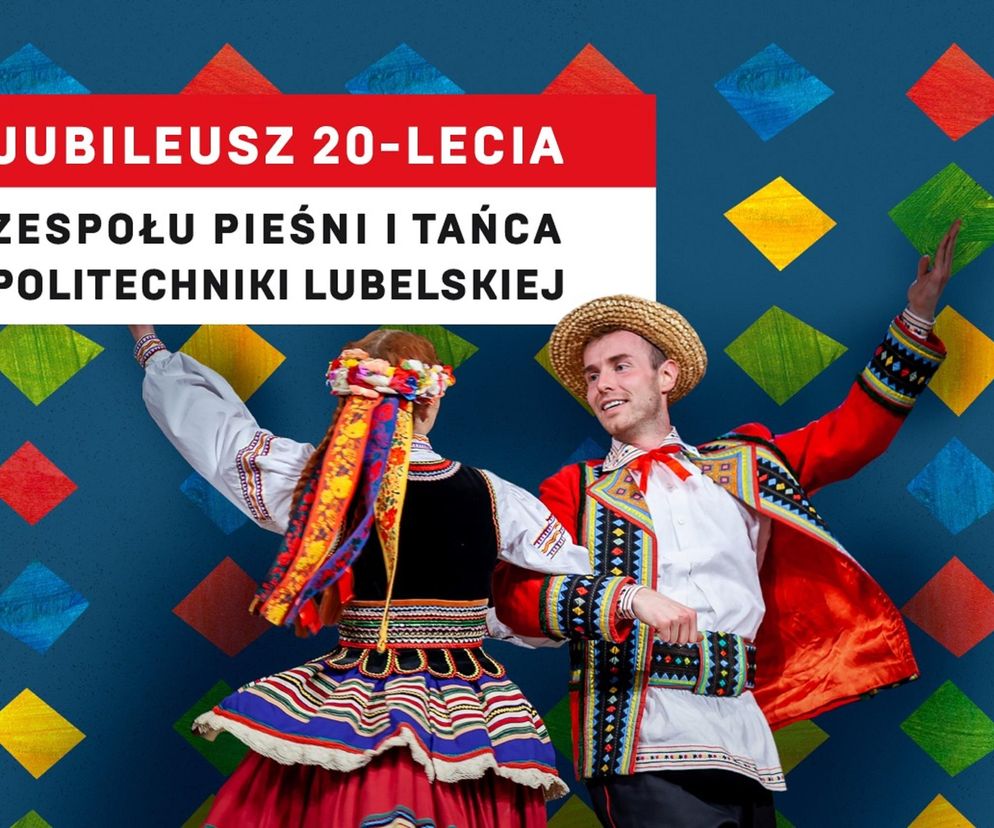 Lublin - jubileuszowy koncert Zespołu Pieśni i Tańca PL
