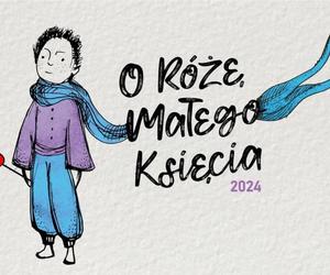 Młodzi twórcy zawalczą o Różę Małego Księcia