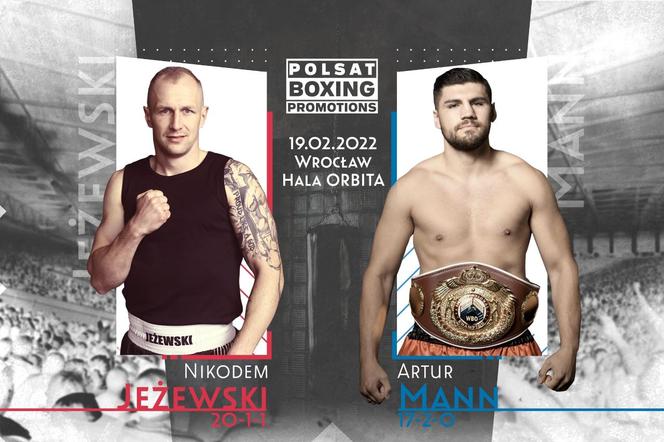 Polsat Boxing Promotions 19.02.2022 - KARTA WALK. Kogo zobaczymy w ringu?