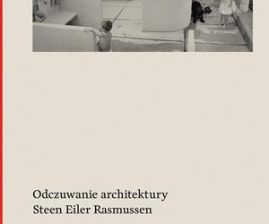 Steen Eiler Rasmussen, Odczuwanie architektury