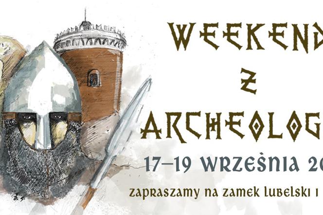 Weekend z archeologią w Lublinie - plakat