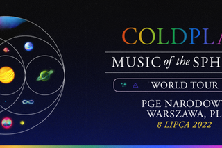Coldplay w Polsce 2022 - kiedy koncert?  [DATA, MIEJSCE, BILETY]