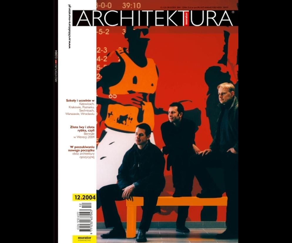 Okładka Miesięcznik Architektura 12/2004
