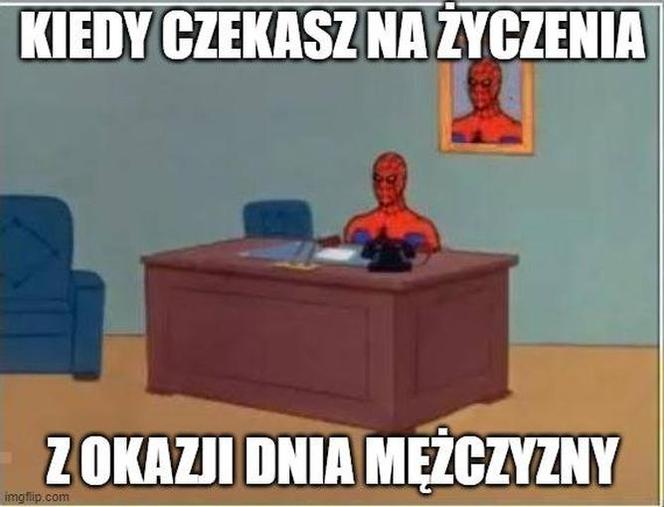 Memy na Dzień Mężczyzn 2021: Tak prawdziwe, że aż zabawne!