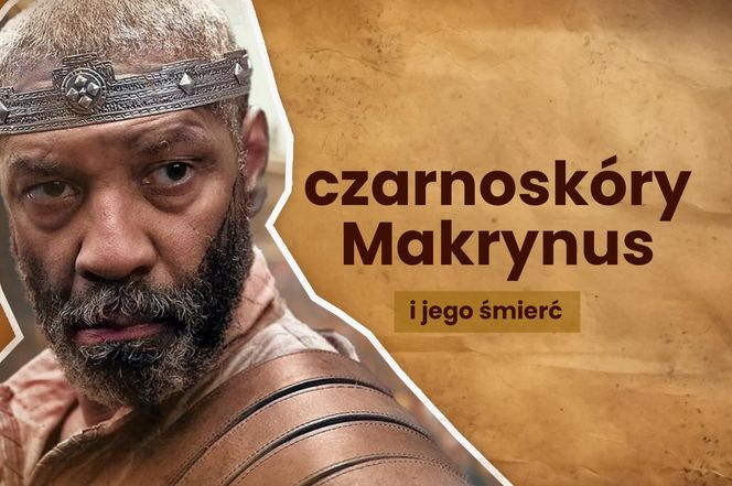 Czarnoskóry Makrynus i jego śmierć