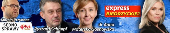 Express Biedrzyckiej: Ryszard Schnepf i dr Anna Materska-Sosnowska. W Sednie sprawy Janusz Kowalski