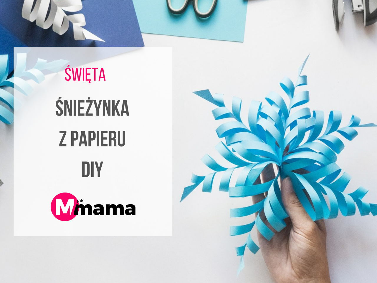 Jak zrobić śnieżynkę z papieru? Zdjęcia krok po kroku 