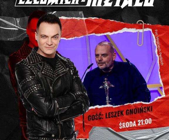 Leszek Gnoiński gościem audycji Krzyśka Sokołowskiego dziś o 21:00!
