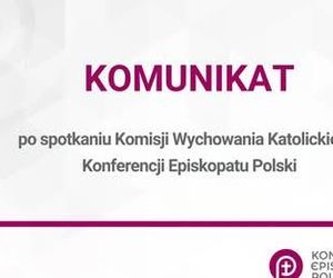 Komunikat po spotkaniu Komisji Wychowania Katolickiego KEP
