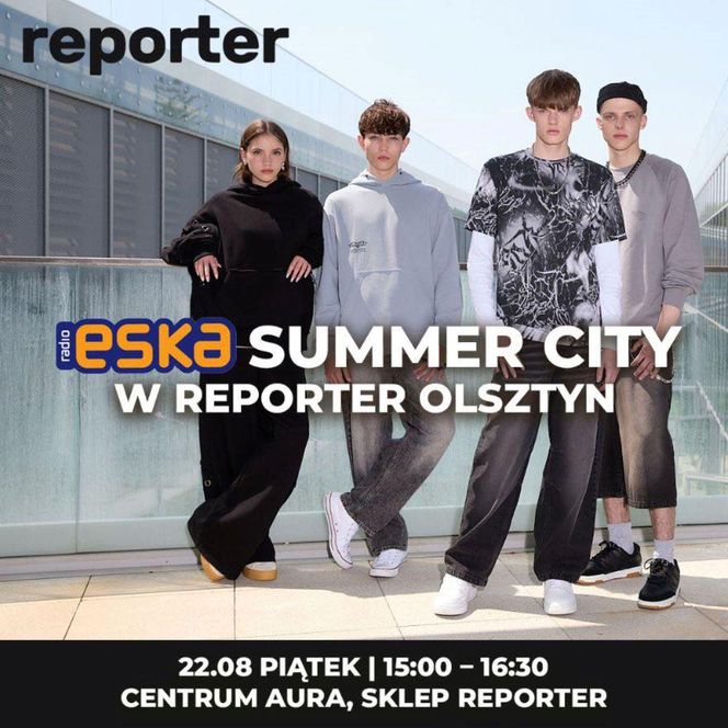 Reporter Olsztyn - Eska Summer City