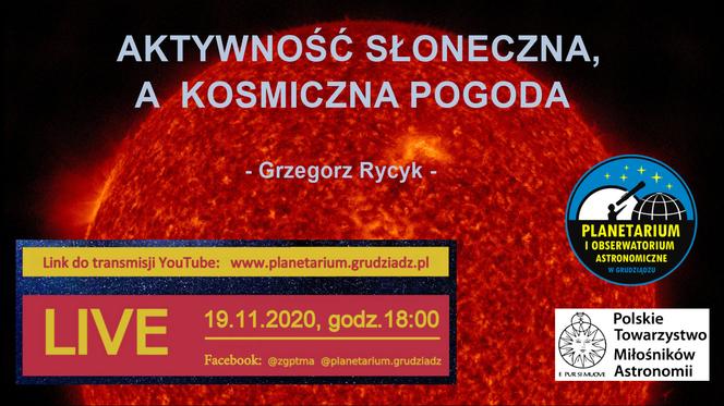 Wirtualny wykład o Słońcu i kosmicznej pogodzie w Planetarium w Grudziądzu. Jak radzimy sobie z brakiem słońca? [AUDIO]