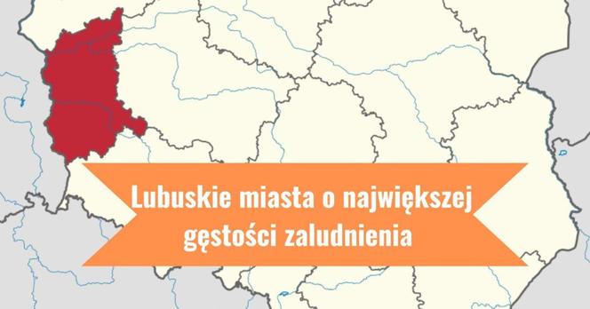 Miasta o największej gęstości zaludnienia w woj. lubuskim [RANKING]