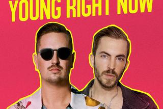 Robin Schulz & Dennis Lloyd - Young Right Now