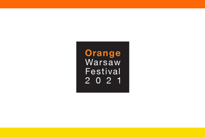 Orange Warsaw Festival 2021 