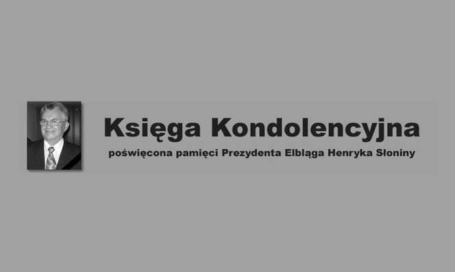 Księga kondolencyjna on-line. Pożegnaj Henryka Słoninę przez Internet