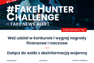 Wygraj nagrody finansowe i rzeczowe w konkursie PAP #FakeHunter Challenge – Fake News Alert