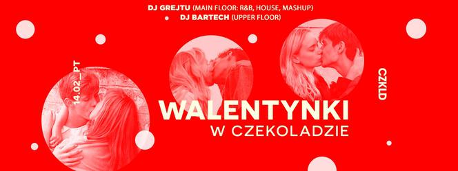 Walentynki w Klubie Czekolada