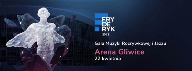 Fryderyki wracają na Śląsk. Gala odbędzie się w Arenie Gliwice 
