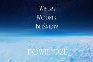 Jaki jest twoj żywioł według znaku zodiaku? Sprawdź!