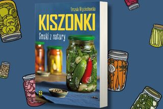 Beszamel poleca „Kiszonki. Smaki z natury”. Odkryj ich supermoce i poczuj się lepiej!
