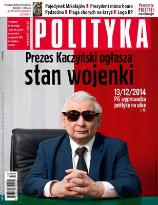 Jarosław Kaczyński wprowadza stan wojenki? Mocna okładka "Polityki"!
