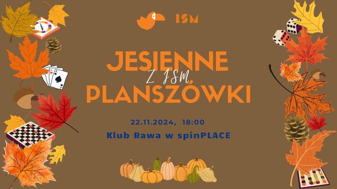 Jesienne planszówki z ISM - piątek 22 listopada