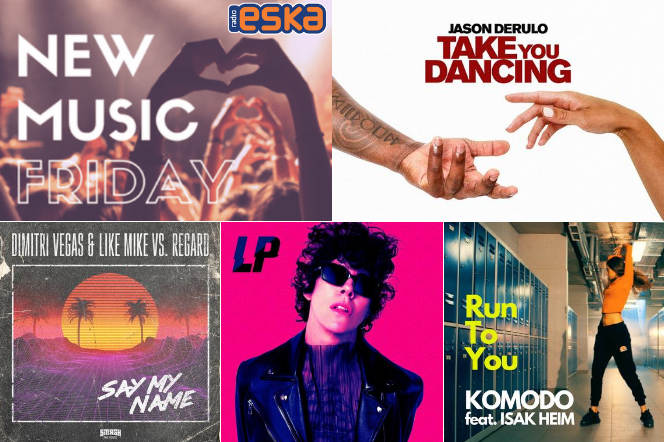 Jason Derulo, Komodo, Lanberry, LP i inni w New Music Friday w Radiu ESKA!