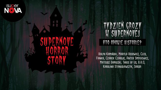 SuperNove Horror Story: posłuchaj przerażających historii w Tygodniu Grozy!