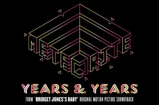 Gorąca 20 Premiera: Years & Years - Meteorite, czyli przebój z Bridget Jones 3!