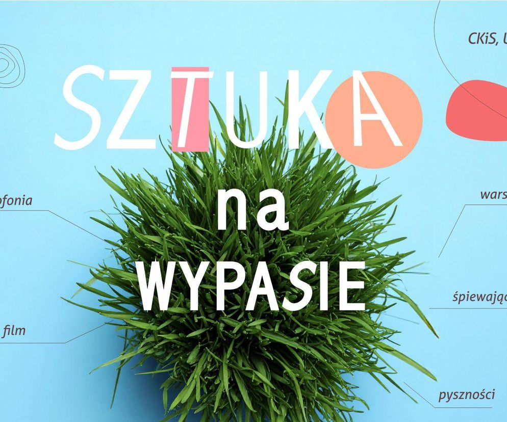 Sztuka na wypasie 2025 – wakacyjna akcja CKiS dla dzieci