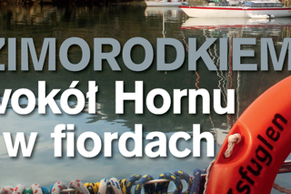 ZIMORODKIEM wokół Hornu i w fiordach